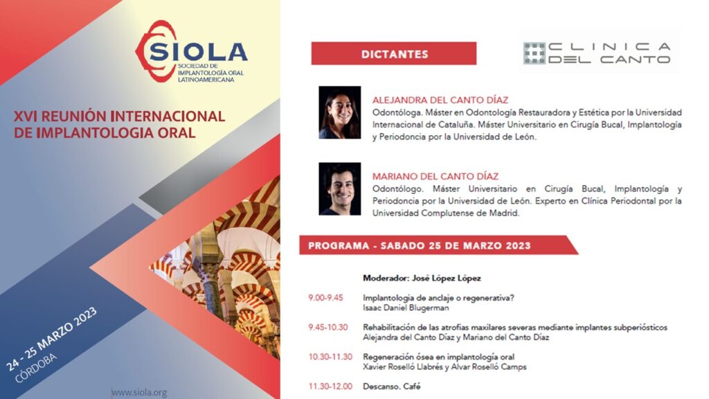 Congreso de la Sociedad Española de Odontología Digital. XVI REUNIÓN INTERNACIONAL DE IMPLANTOLOGÍA ORAL. Doctora Alejandra del Canto Díaz. Doctor Mariano del Canto Díaz.